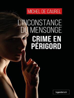 cover image of L'inconstance du mensonge